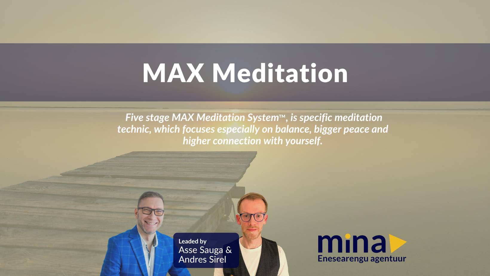 MAX meditation